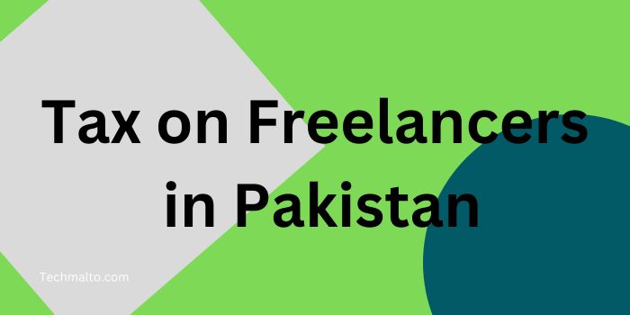 tax on freelancers in pakistan